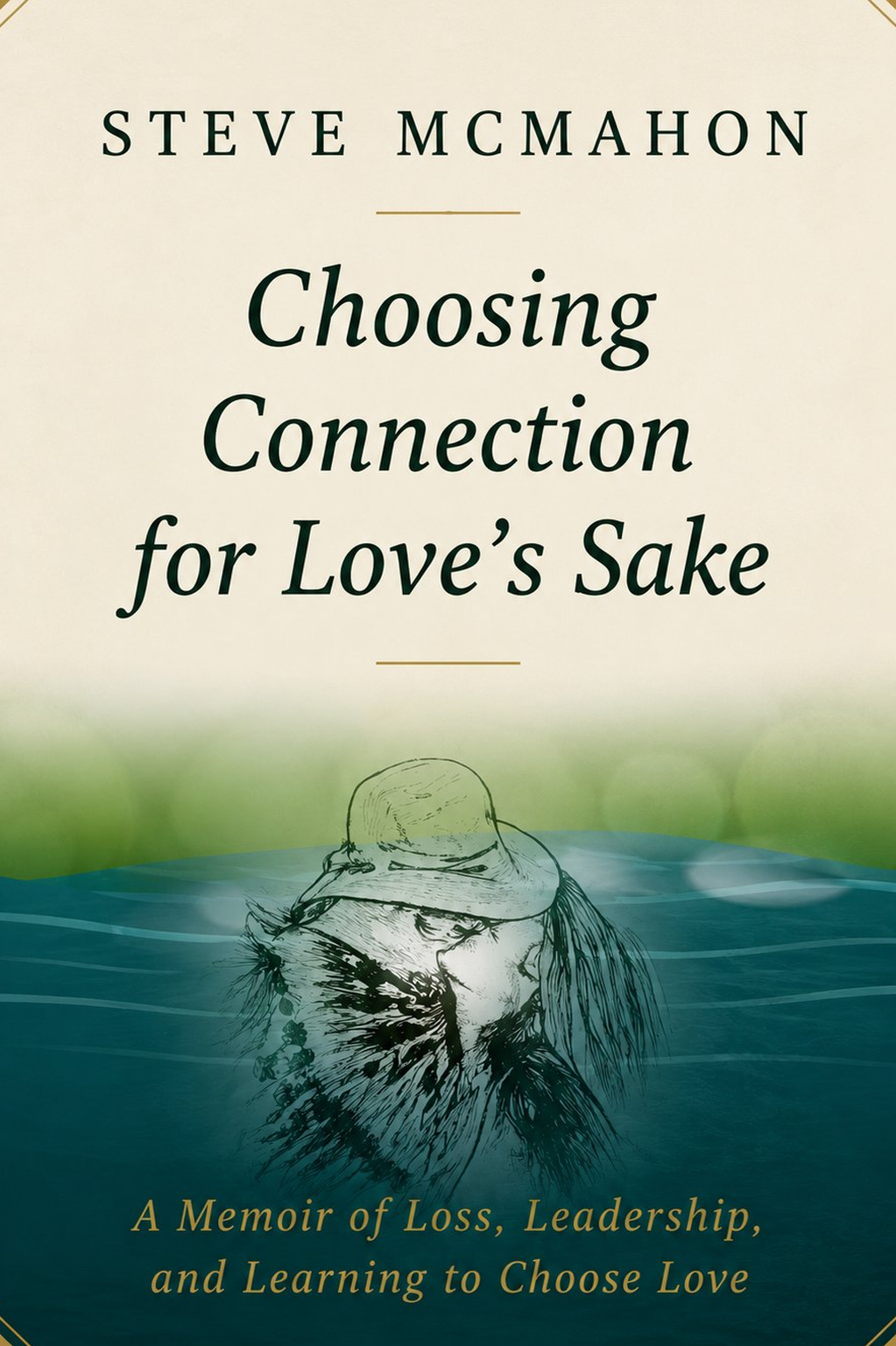 Choosing Connection for Love's Sake cover