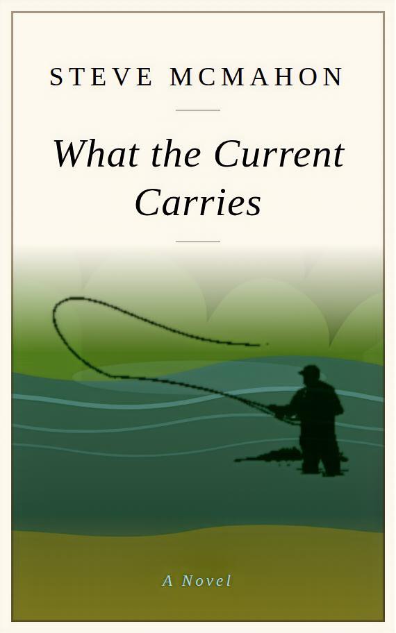 What the Current Carries cover